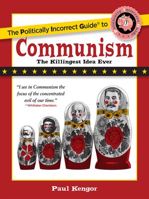 cover image of The Politically Incorrect Guide to Communism